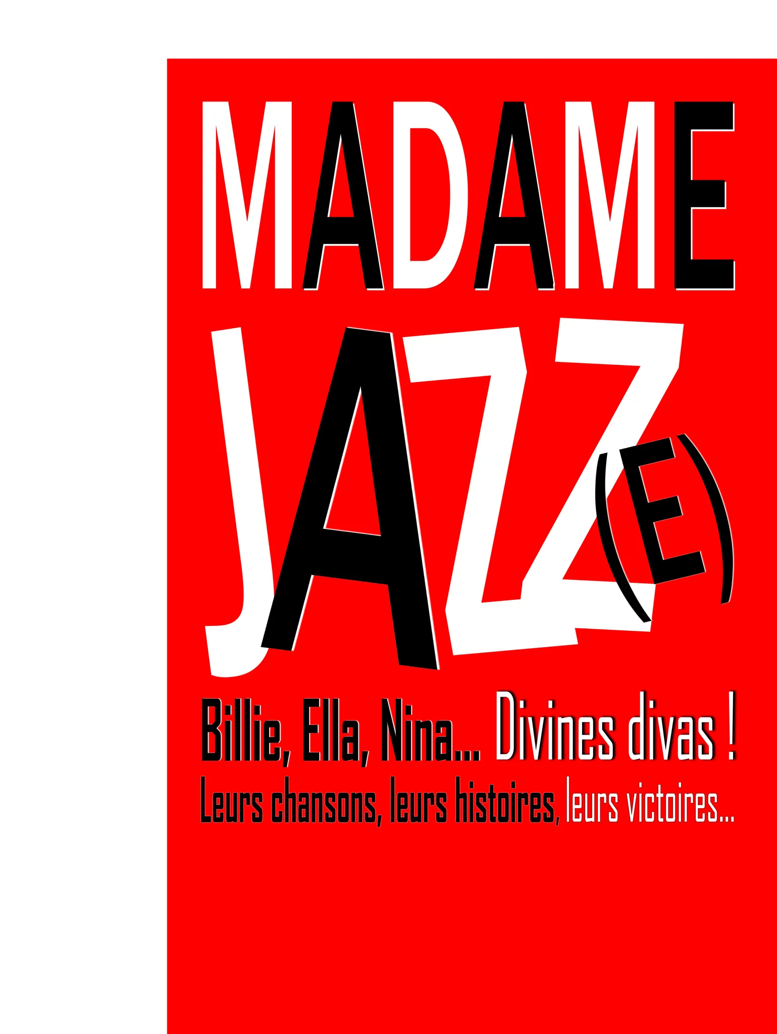 Madame Jazz(e)