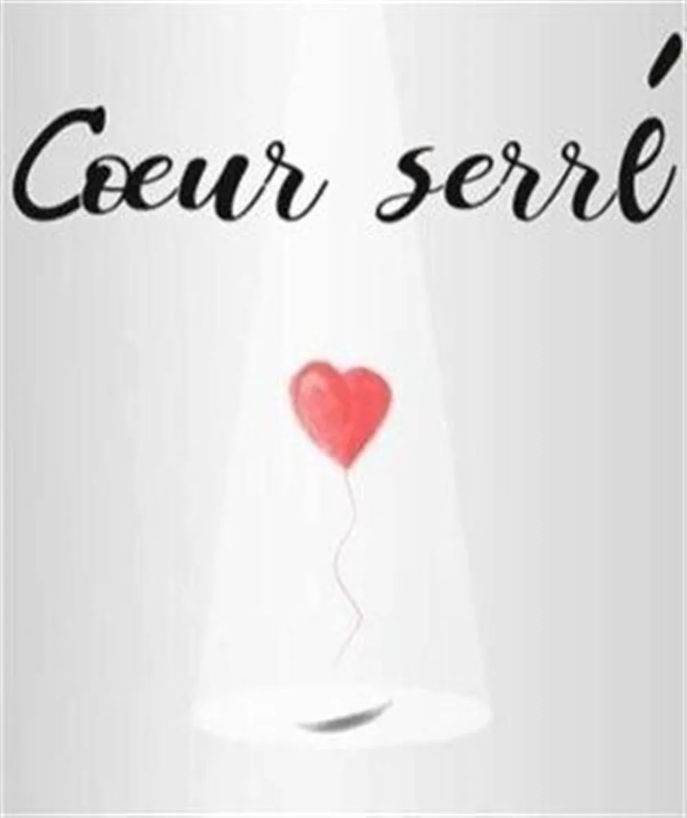 Coeur serré