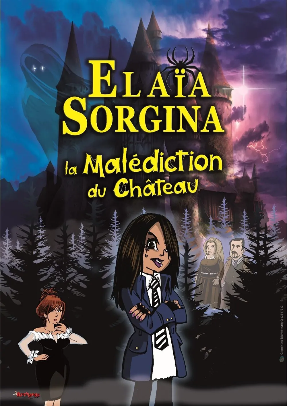 Elaïa Sorgina et la malédiction du château
