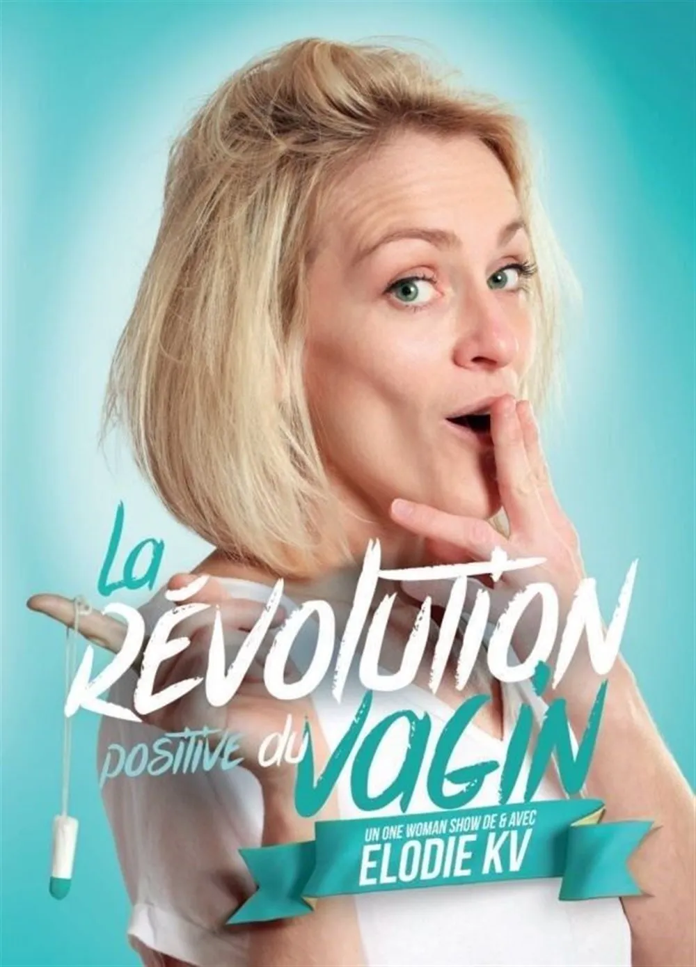 Elodie KV dans La révolution positive du vagin