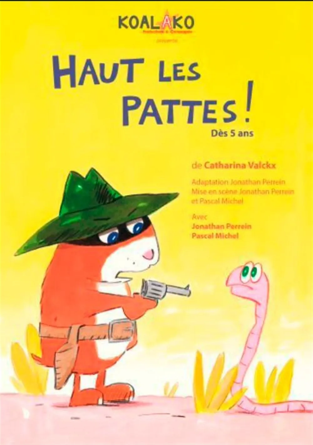 Affiche de Haut les pattes !