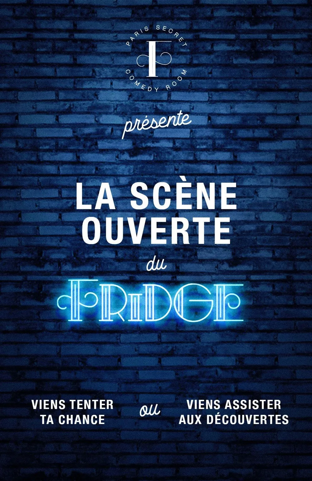 La Scène Ouverte du Fridge