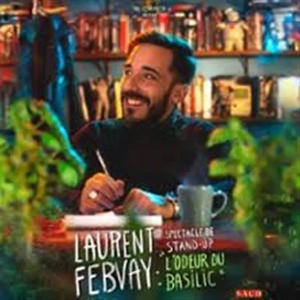 Laurent Febvay dans L'odeur du basilic