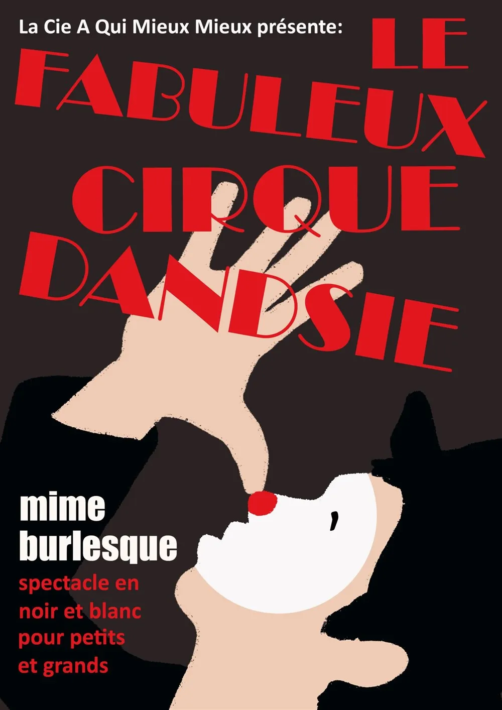 Le Fabuleux Cirque Dandsie