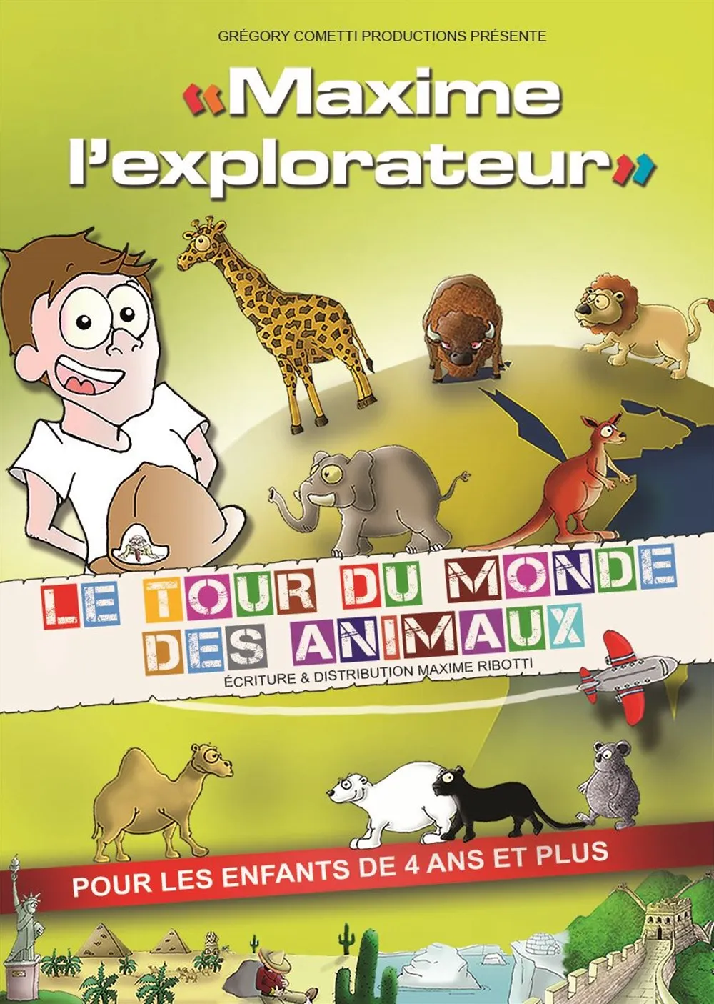 Maxime l'explorateur : Le tour du monde des animaux