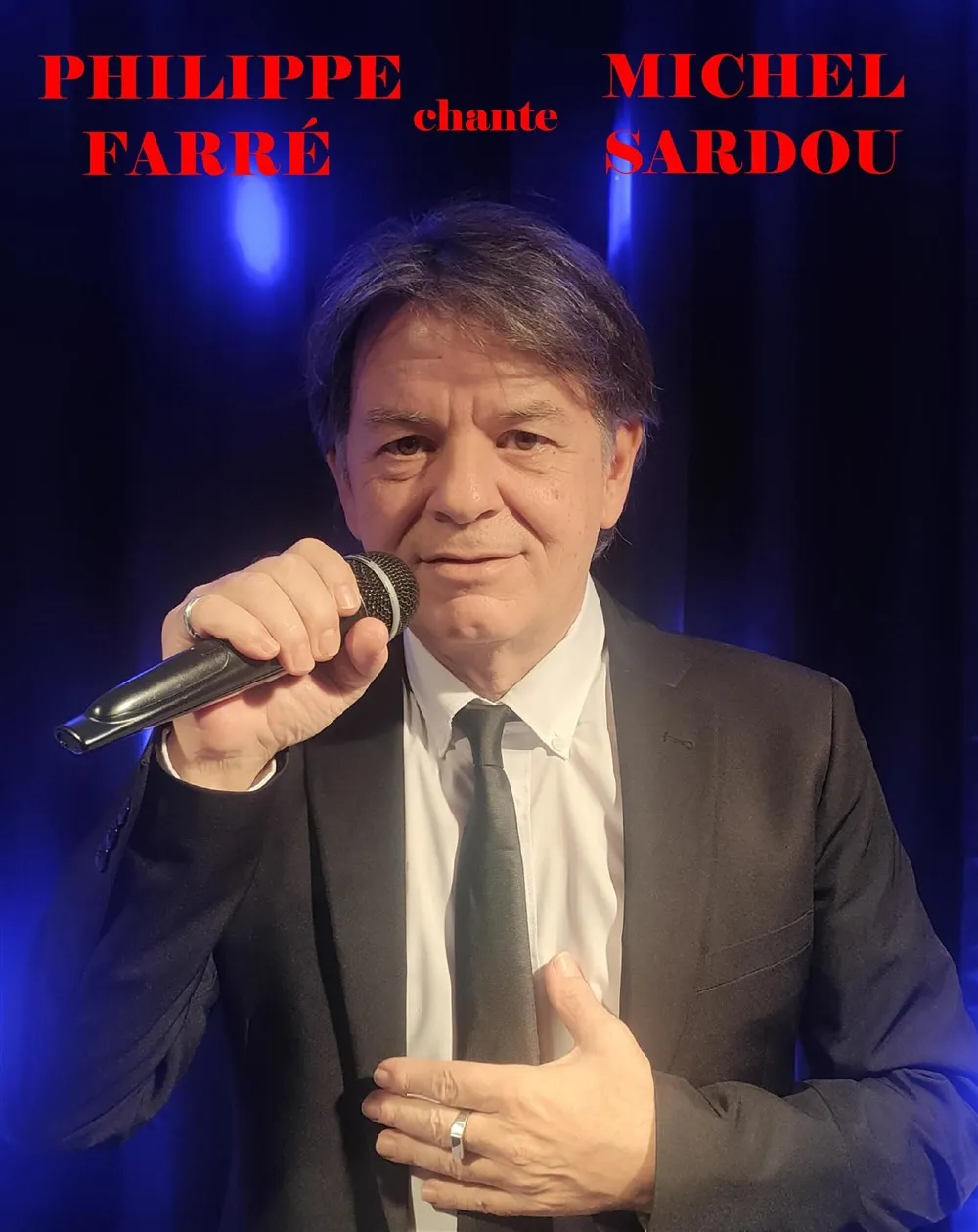 Philippe Farré chante Michel Sardou