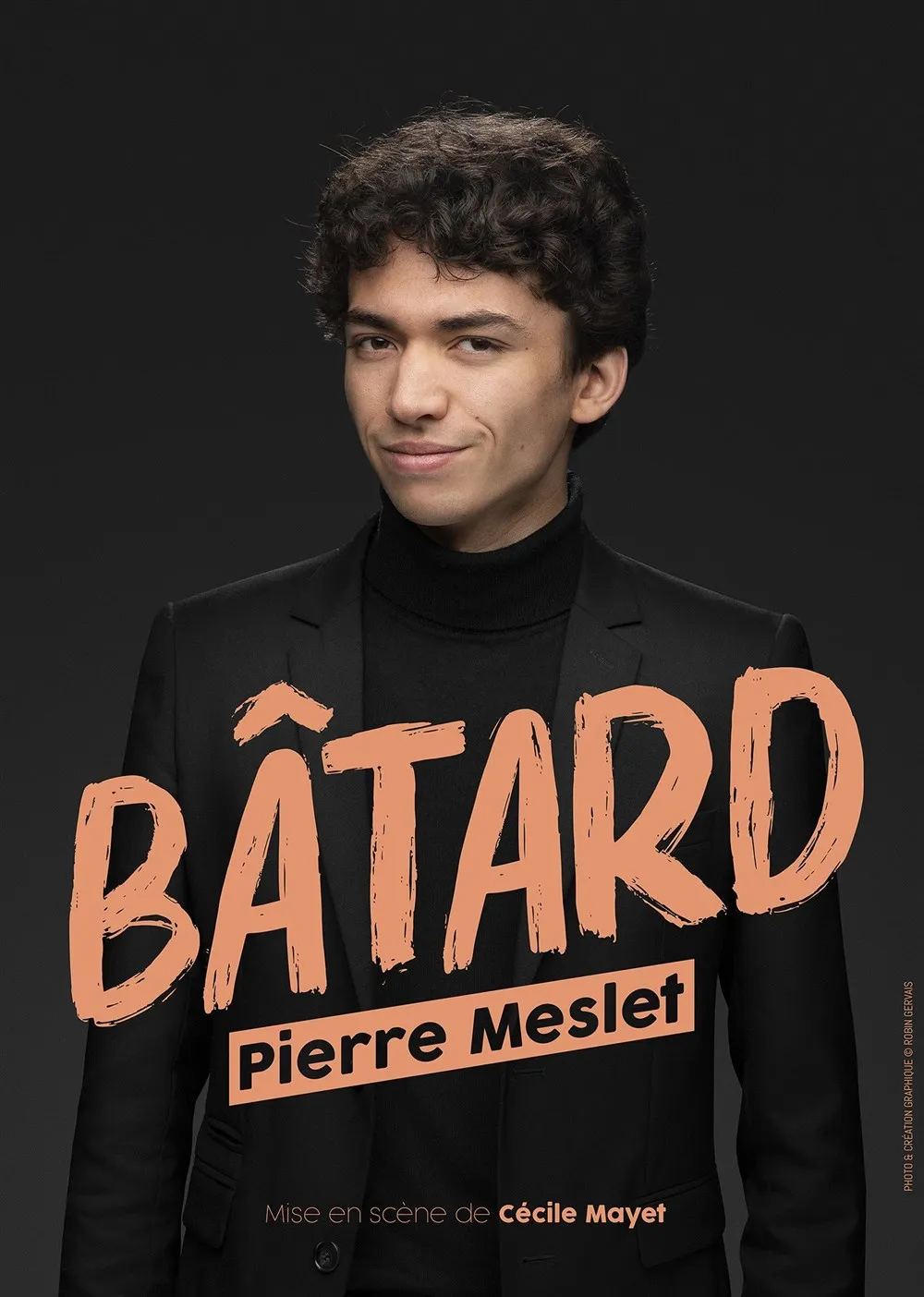 Pierre Meslet dans Bâtard