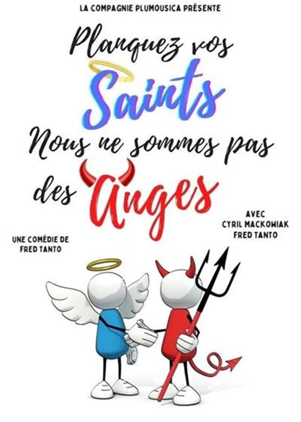 Planquez vos saints, nous ne sommes pas des anges