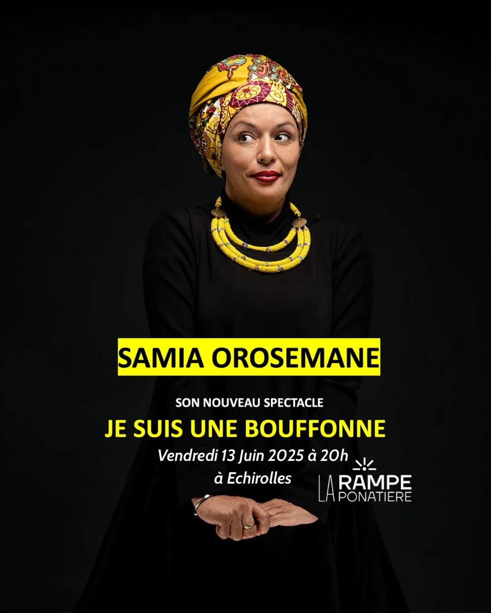 Samia Orosemane dans Je suis une bouffonne