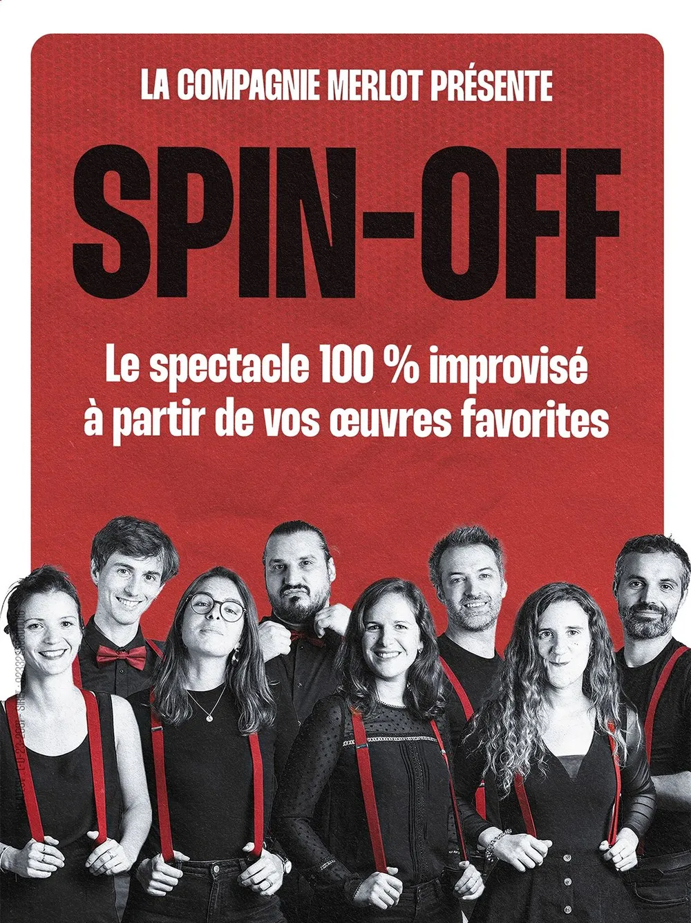 Spin Off - par la Compagnie Merlot