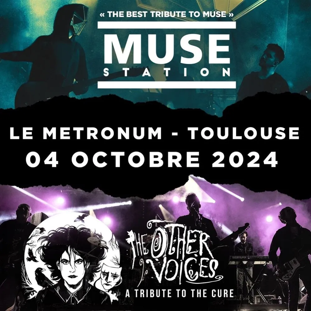 Tributes to Muse & The Cure