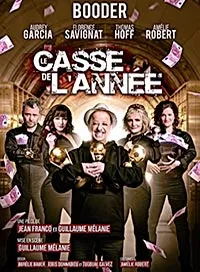 Le casse de l'annee