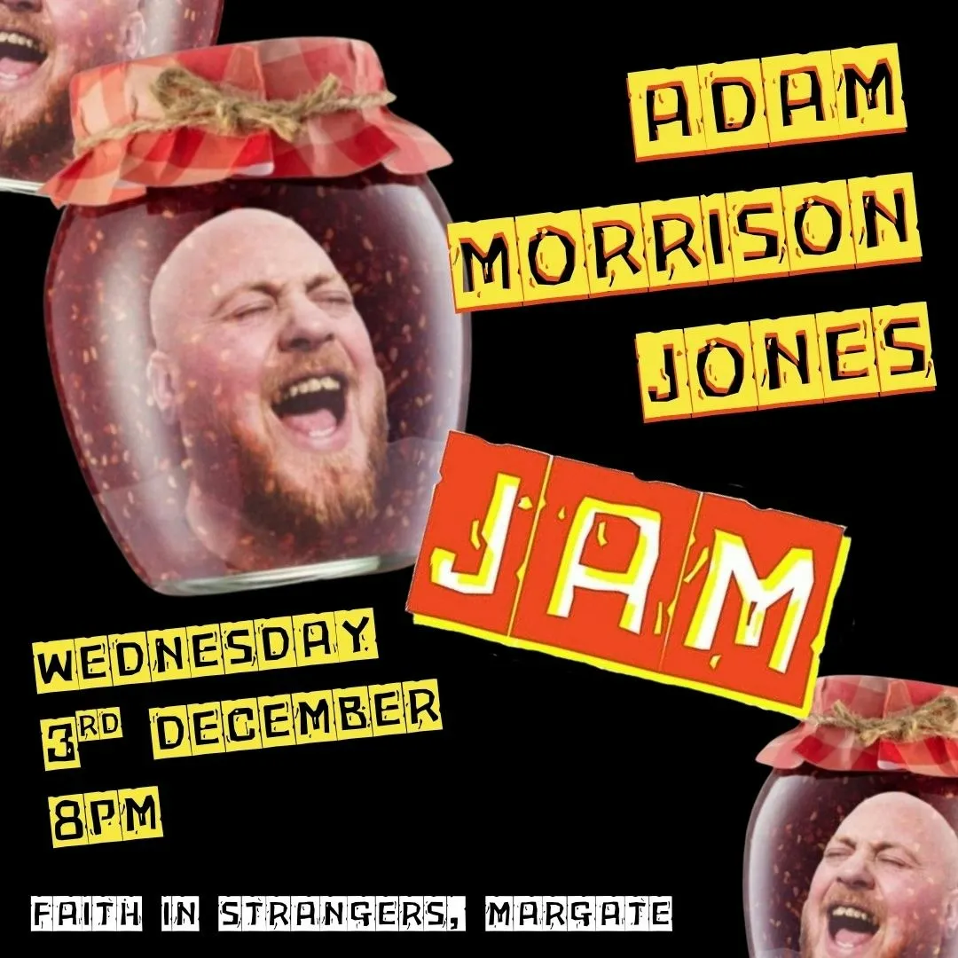 Adam Morrison Jones: JAM