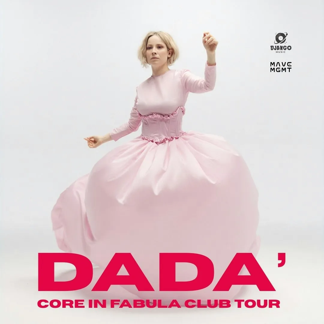 DADA' - Core In Fabula Club Tour