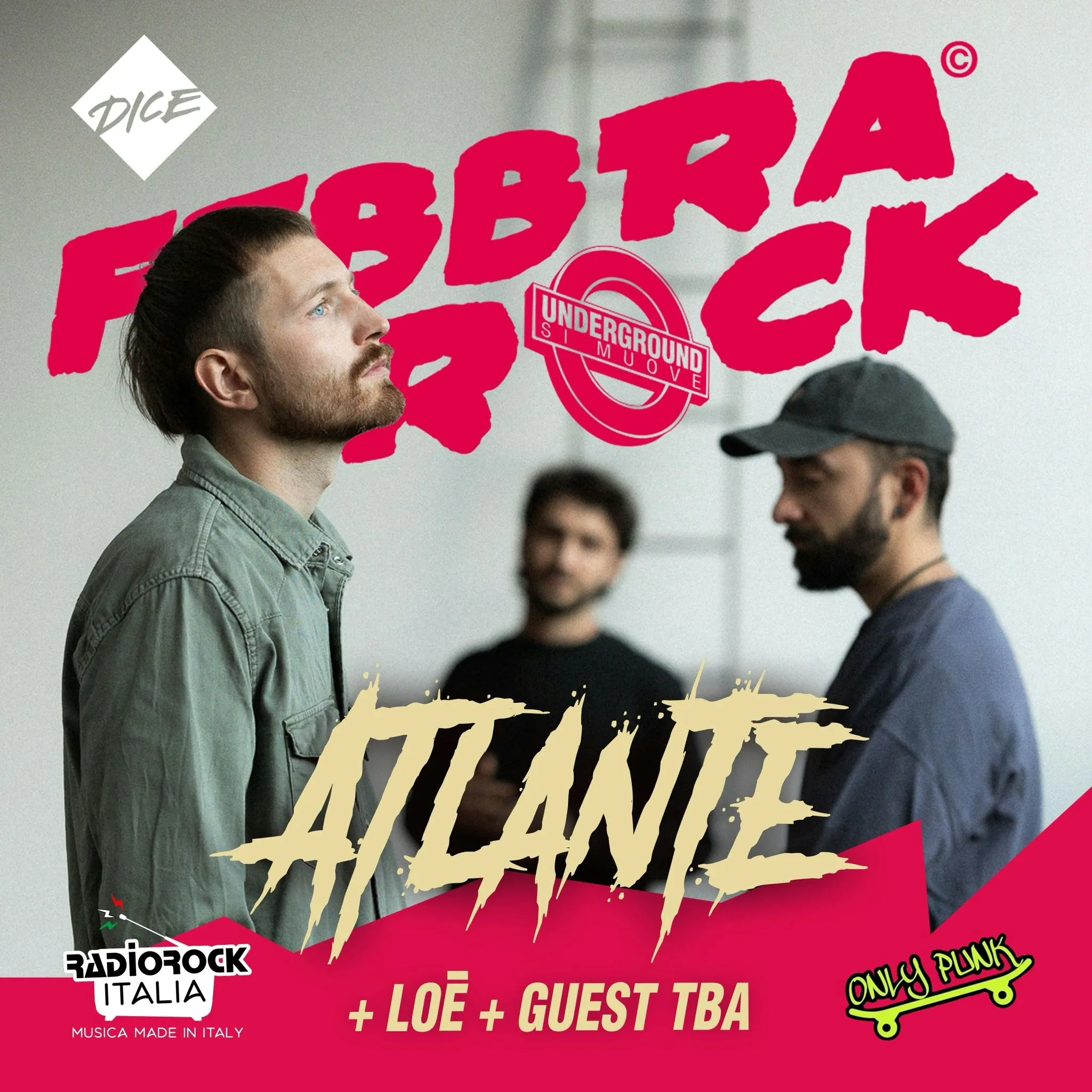 FebbraRock - ATLANTE + Loē + Guest