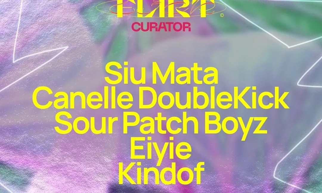 Flirt Curator - Siu Mata, Canelle Doublekick 