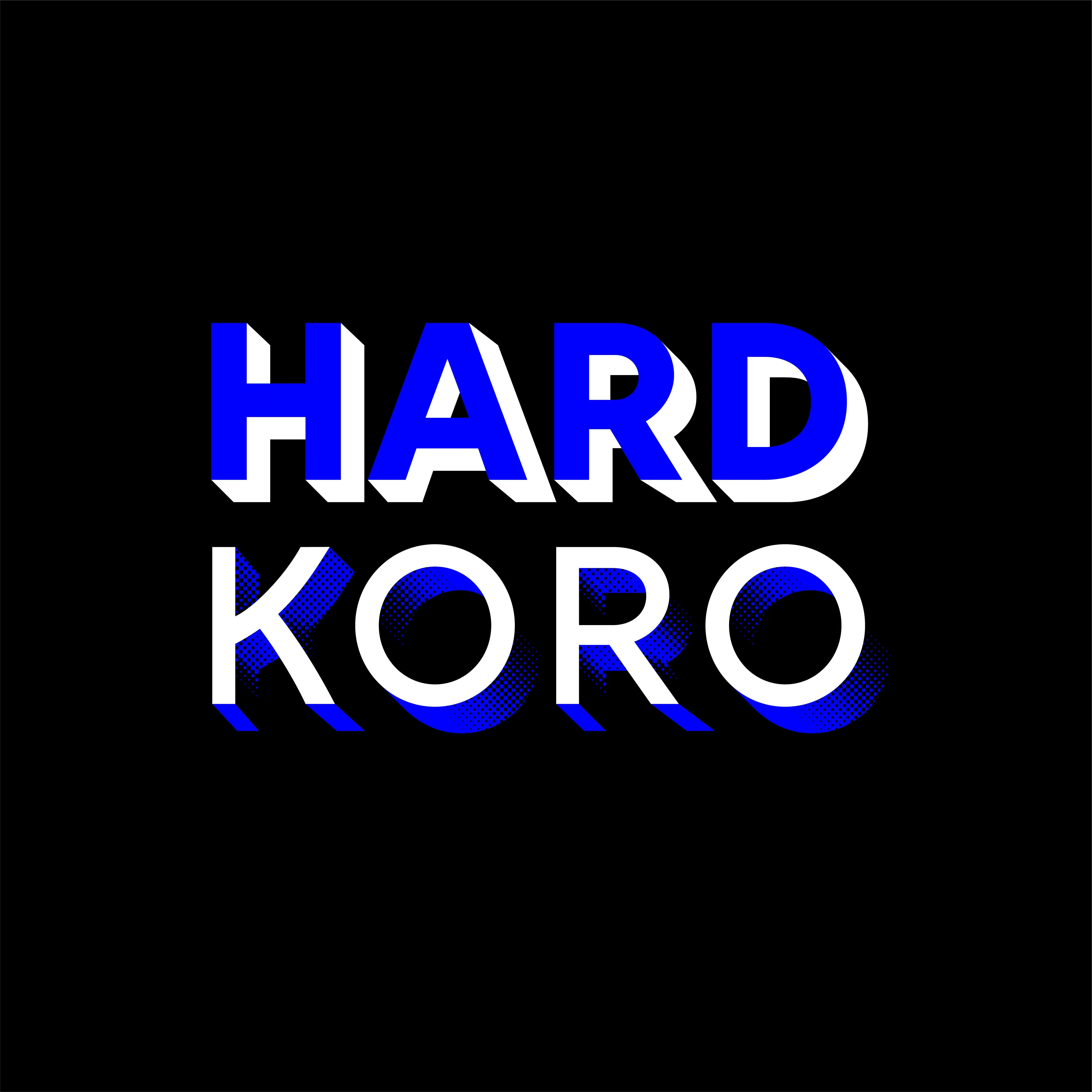 HARDKORO