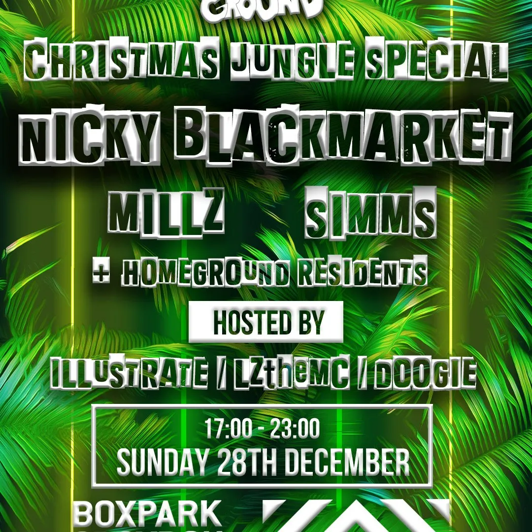 Homeground: Christmas Jungle Rave