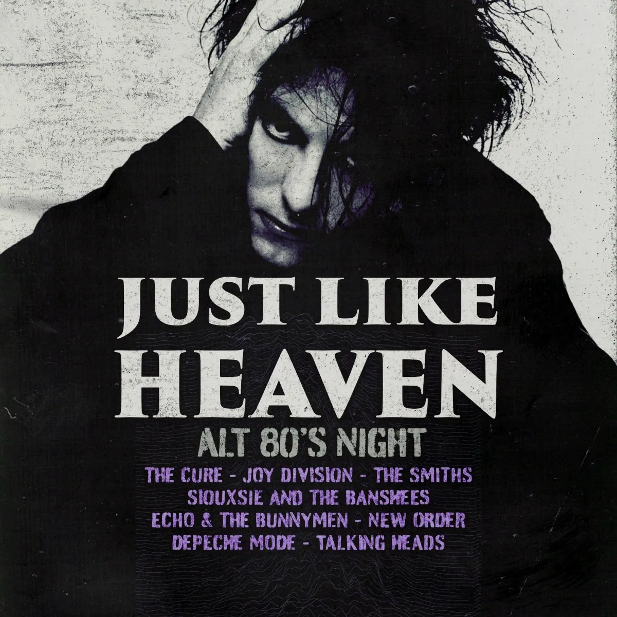 Just Like Heaven: Alt 80’s Night (Manchester)