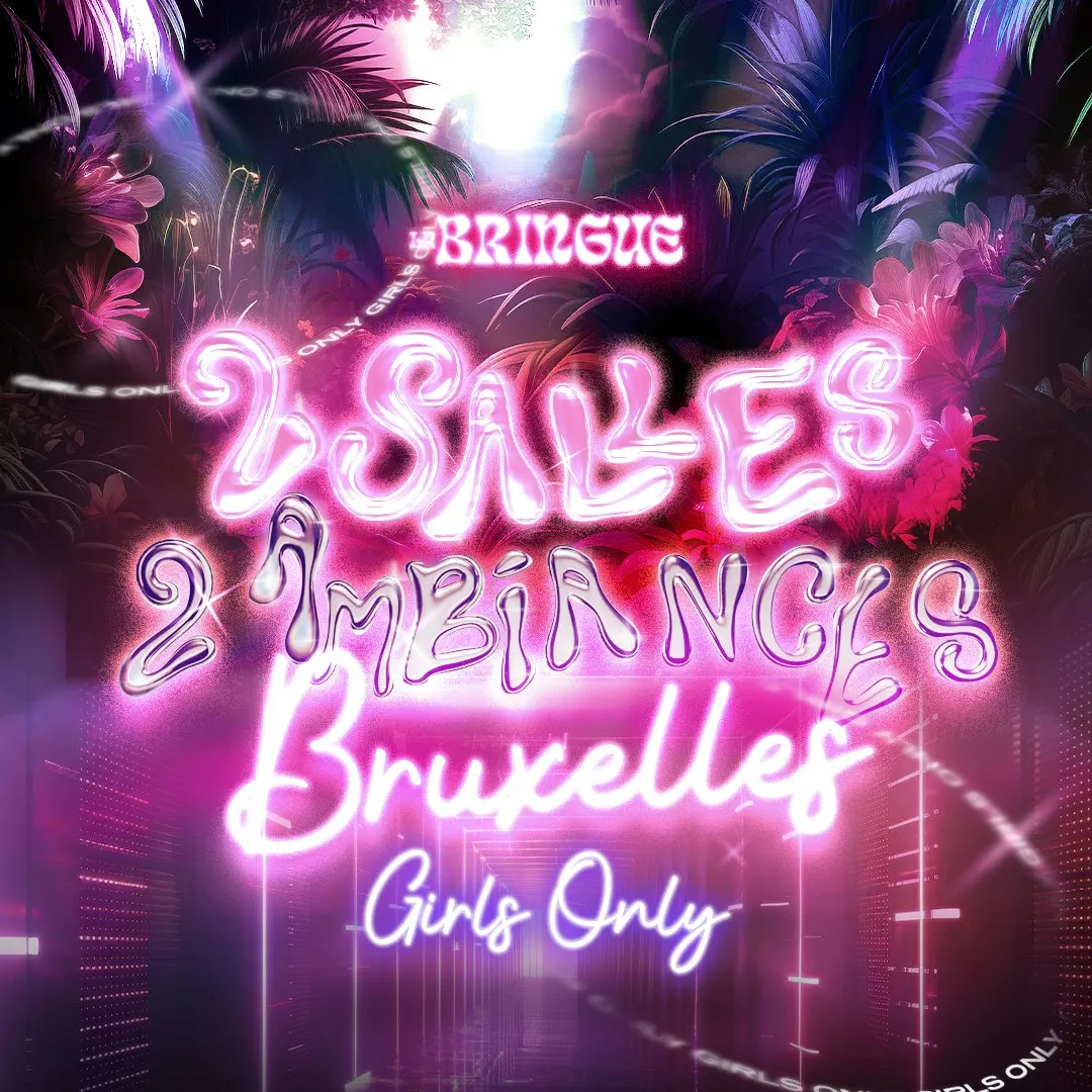 LA BRINGUE - BRUXELLES - 2 SALLES 2 AMBIANCES