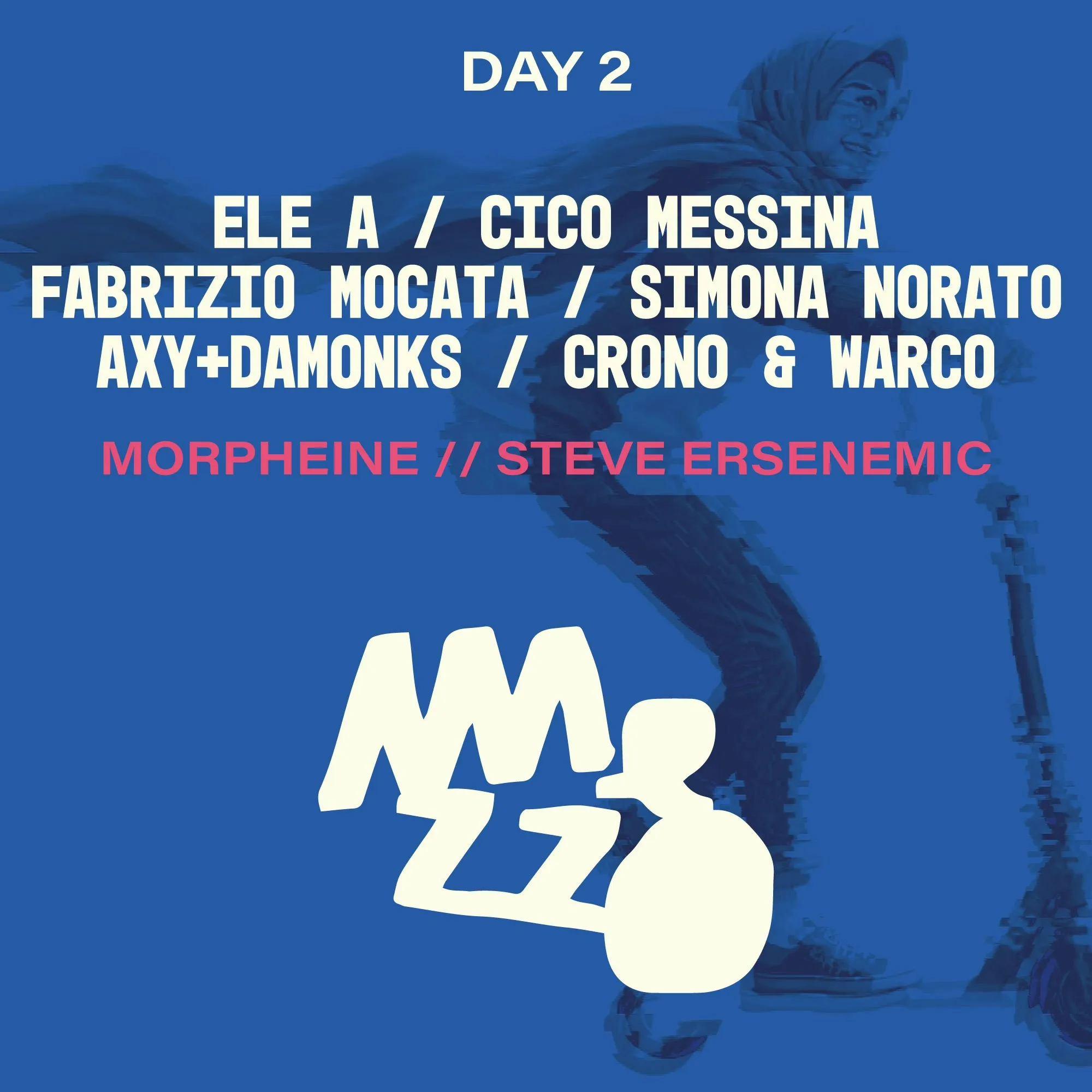 Mezzo Festival (Day 2)