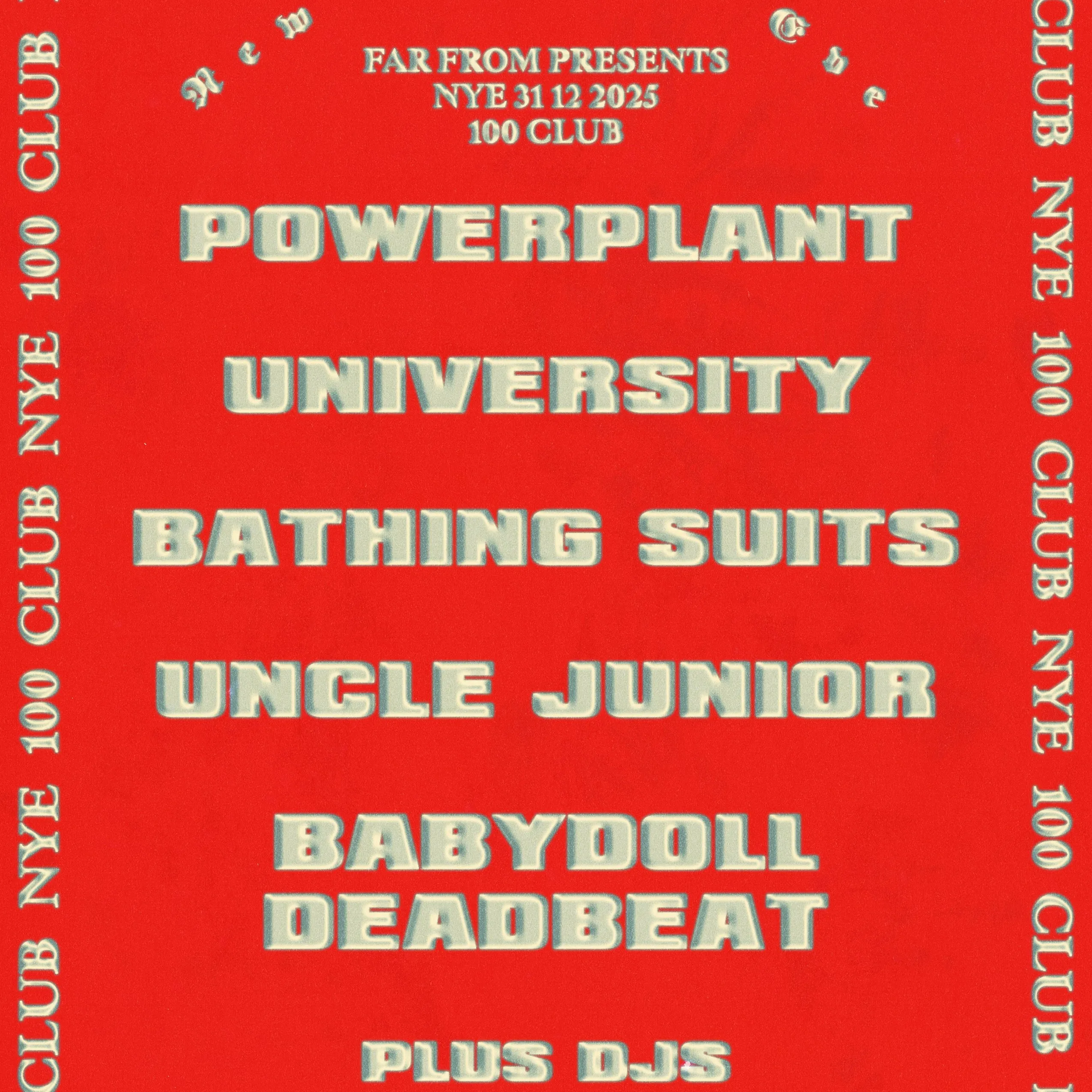 New Years Eve ft. Powerplant, University and more