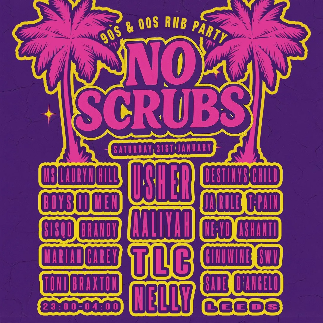 No Scrubs: 90s & 00s R&B Party (Leeds)