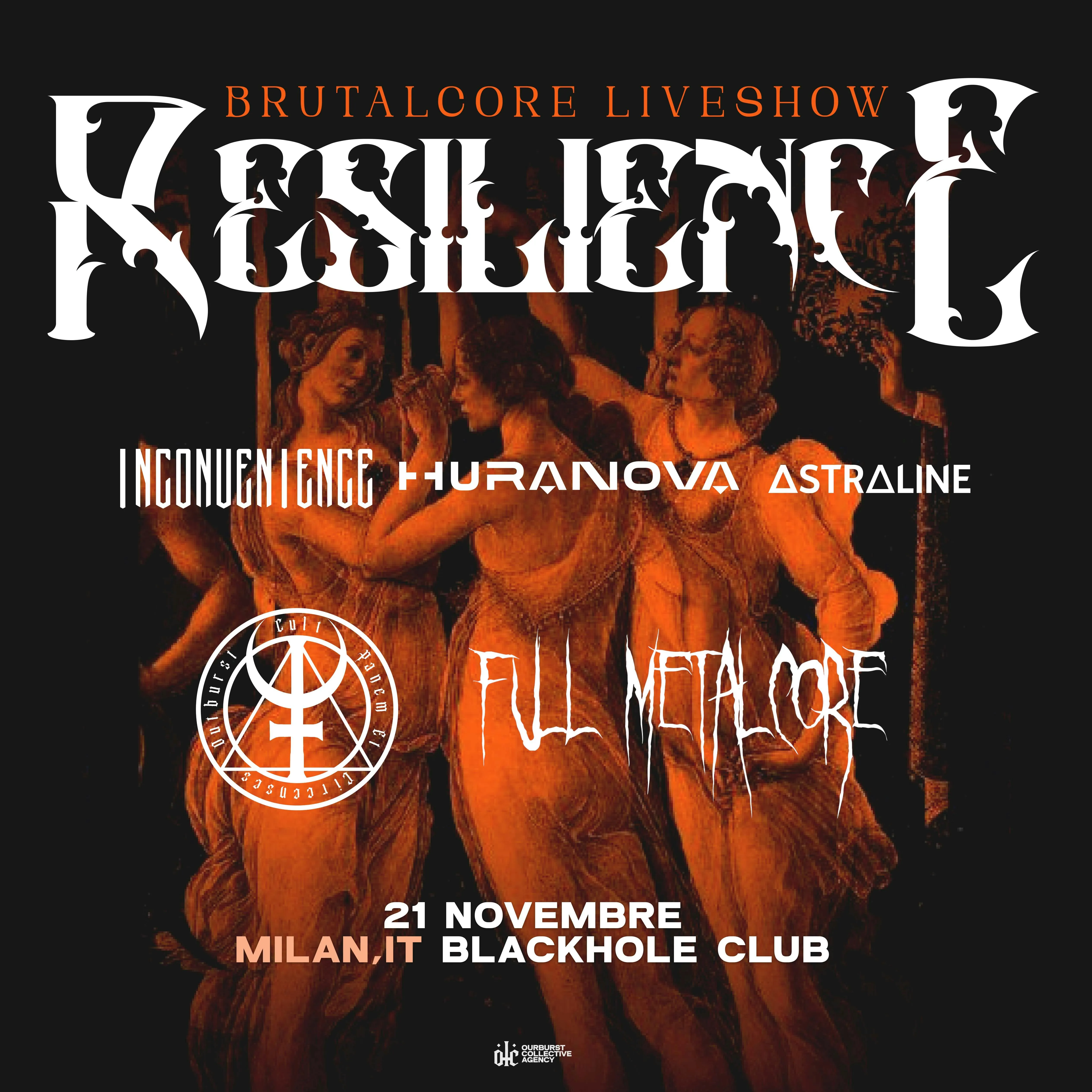 RESILIENCE BRUTAL CORE LIVE SHOW