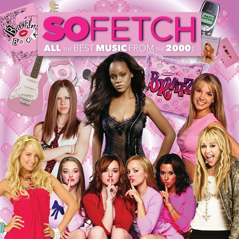 So Fetch - 2000s Party