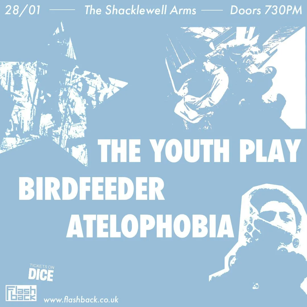 The Youth Play + Birdfeeder + Atelophobia
