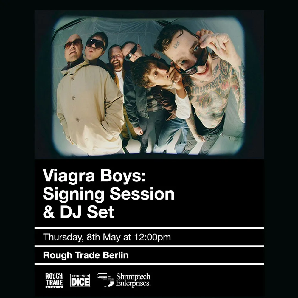 Viagra Boys: Signing Session + DJ Set