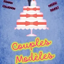 Couples Modèles (Tournée)