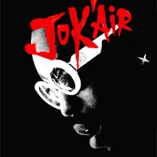 Affiche de Jok'Air - Tournée - PARIS