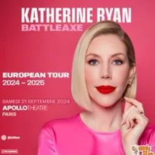 Katherine Ryan - Battleaxe - Comédy Stop Festival