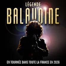Affiche de Légende Balavoine - Tournée