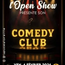 L'Open Show Présente son Comedy Club