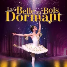 Affiche de La Belle au Bois Dormant - International Festival Ballet