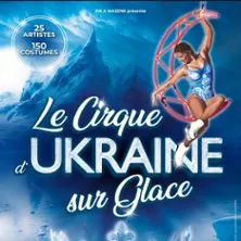 Affiche de Le Cirque d'Ukraine sur Glace