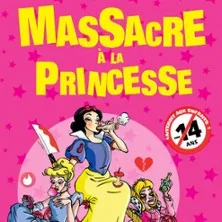 Massacre à la Princesse - (Nuit de L'Insolence)