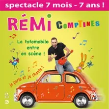 Rémi Comptines -  La Totomobile entre en Scène !