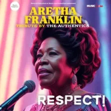 Respect ! Aretha Franklin Tribute by the Authentics