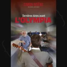 Affiche de Simon Noëns - Dernières Dates Avant l'Olympia