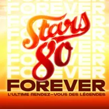 Affiche de Stars 80 - Forever