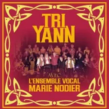 Affiche de Tri Yann avec l'Ensemble Vocal Marie Nodier - RENNES