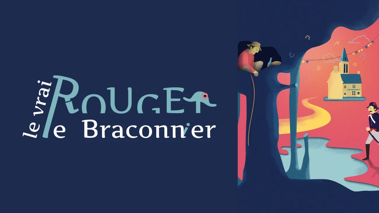"Le Vrai Rouget le Braconnier" Eté 2024