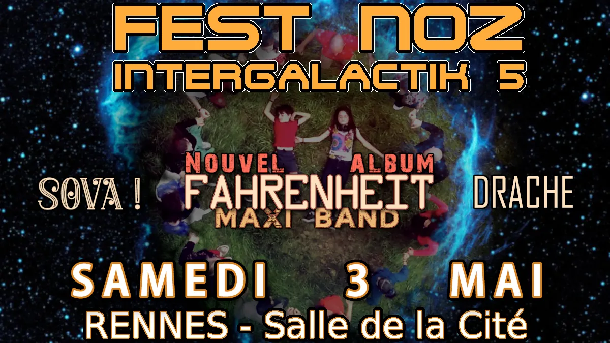 Affiche de FEST NOZ INTERGALACTIK 5 - Rennes