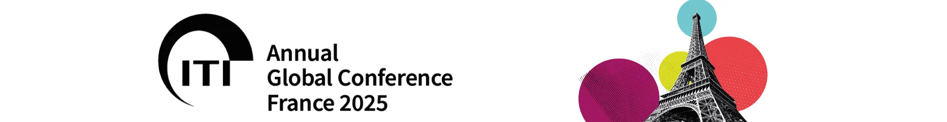 ITI Annual Global Conference France 2025