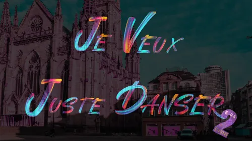 Je Veux Juste Danser Festival 2