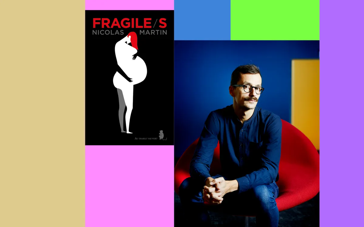 Fragile/s Avec Nicolas Martin, Chloé Delaume, Catherine Dufour et Ludovic Piedtenu