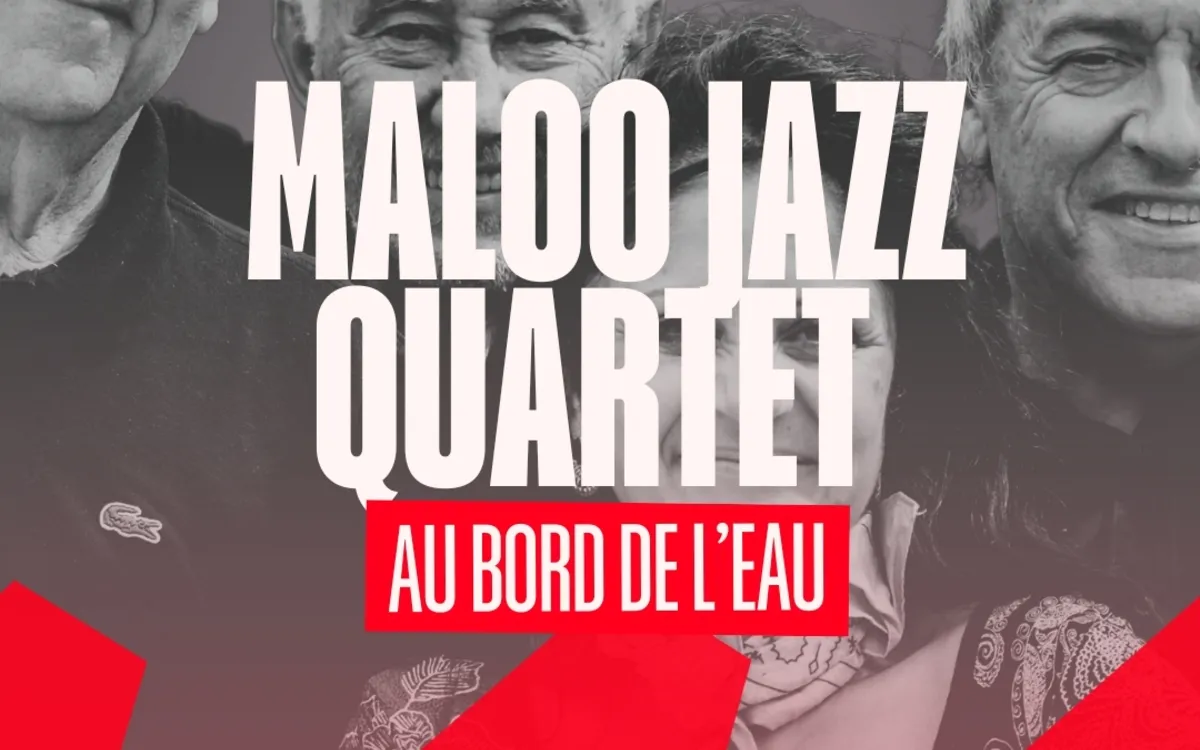 Le MALOO JAZZ QUARTET au bord de l'eau